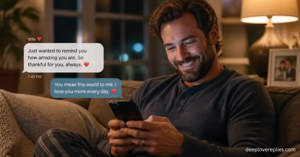How to Reply to Your Wife’s Texts to Instantly Make Her Feel Appreciated